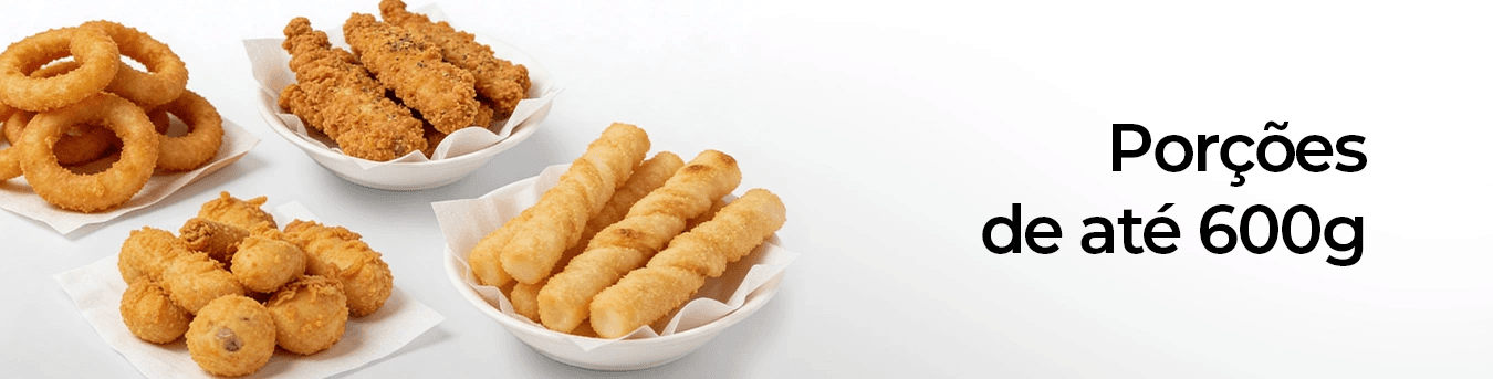 Porções de até 600g, do anel de cebola ao croquete